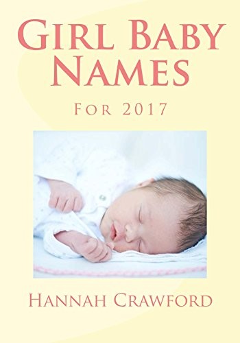 Girl Baby Names Book: over 1700 first names